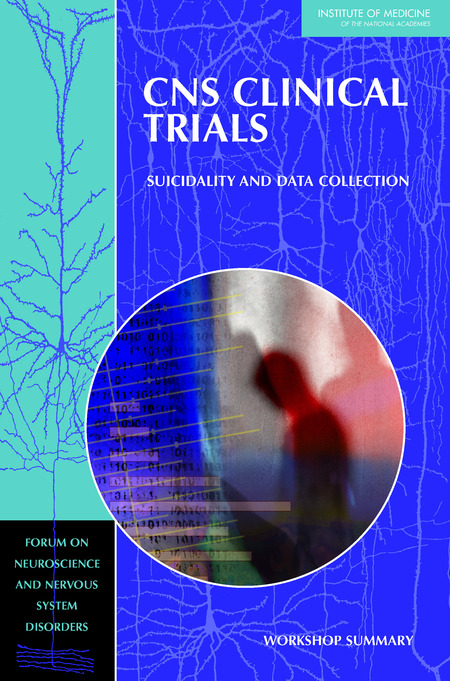 Cover: CNS Clinical Trials: Suicidality and Data Collection: Workshop Summary
