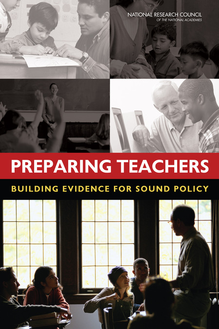 Cover: Preparing Teachers: Building Evidence for Sound Policy