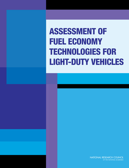 Cover: Assessment of Fuel Economy Technologies for Light-Duty Vehicles