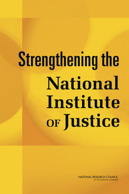 Cover: Strengthening the National Institute of Justice