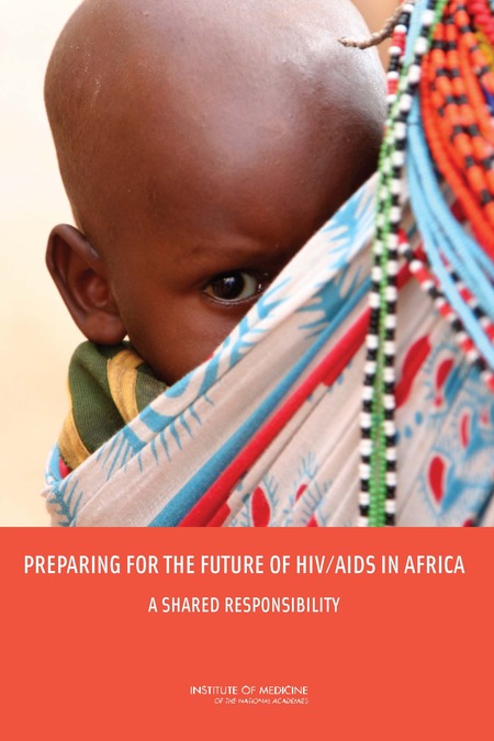 Cover: Preparing for the Future of HIV/AIDS in Africa: A Shared Responsibility