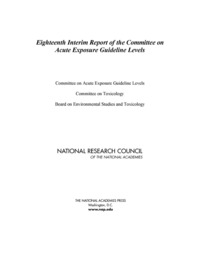 Eighteenth Interim Report of the Committee on Acute Exposure Guideline Levels