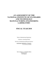 An Assessment of the National Institute of Standards and Technology Manufacturing Engineering Laboratory: Fiscal Year 2010