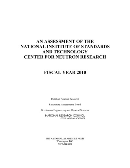 Cover: An Assessment of the National Institute of Standards and Technology Center for Neutron Research: Fiscal Year 2010
