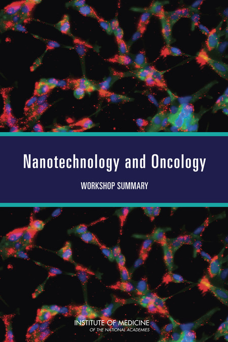 Cover: Nanotechnology and Oncology: Workshop Summary