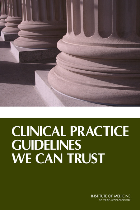 Cover: Clinical Practice Guidelines We Can Trust