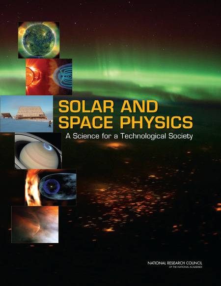 Cover: Solar and Space Physics: A Science for a Technological Society