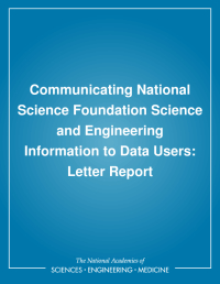 Communicating National Science Foundation Science and Engineering Information to Data Users: Letter Report