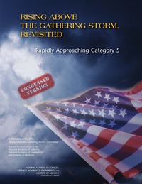 Rising Above the Gathering Storm, Revisited: Rapidly Approaching Category 5: Condensed Version