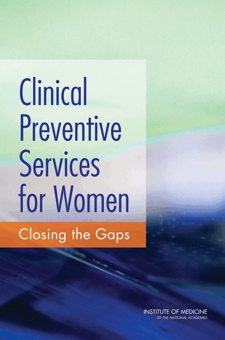 Cover: Clinical Preventive Services for Women: Closing the Gaps