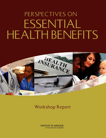 Perspectives on Essential Health Benefits: Workshop Report