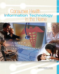 Consumer Health Information Technology in the Home: A Guide for Human Factors Design Considerations