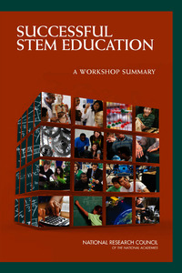 Successful STEM Education: A Workshop Summary