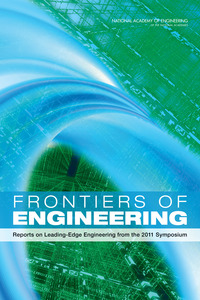 Frontiers of Engineering: Reports on Leading-Edge Engineering from the 2011 Symposium