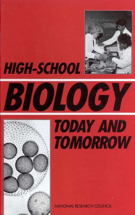 High-School Biology Today and Tomorrow
