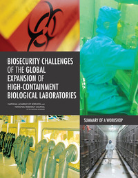 Cover Image:Biosecurity Challenges of the Global Expansion of High-Containment Biological Laboratories