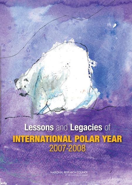 Cover: Lessons and Legacies of International Polar Year 2007-2008