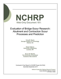 Evaluation of Bridge-Scour Research: Abutment and Contraction Scour Processes and Prediction