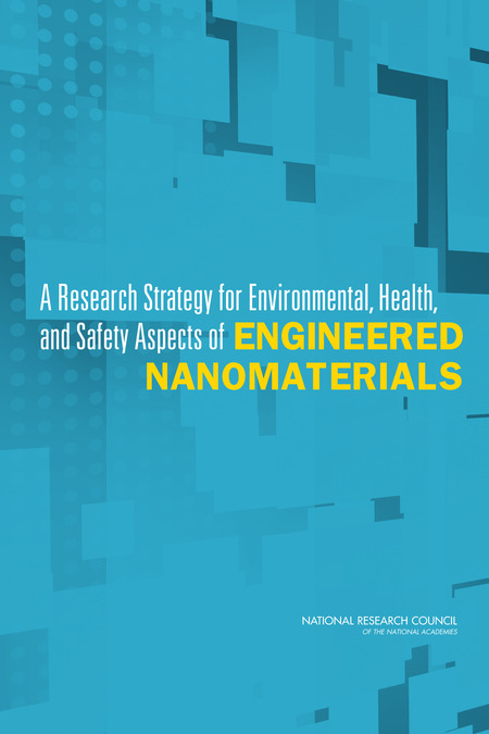 A Research Strategy for Environmental, Health, and Safety Aspects of Engineered Nanomaterials