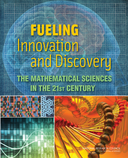 Fueling Innovation and Discovery: The Mathematical Sciences in the 21st Century