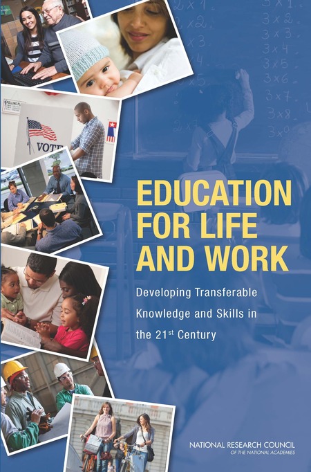 Cover: Education for Life and Work: Developing Transferable Knowledge and Skills in the 21st Century