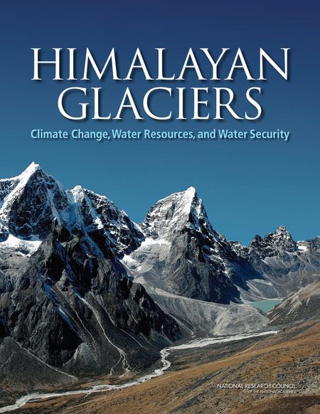 Cover: Himalayan Glaciers: Climate Change, Water Resources, and Water Security