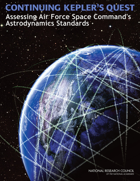 Continuing Kepler's Quest: Assessing Air Force Space Command's Astrodynamics Standards
