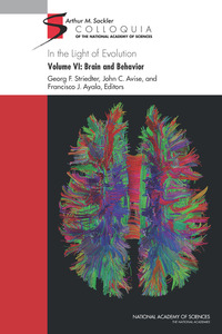 In the Light of Evolution: Volume VI: Brain and Behavior