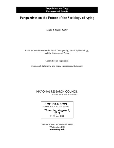 Perspectives on the Future of the Sociology of Aging