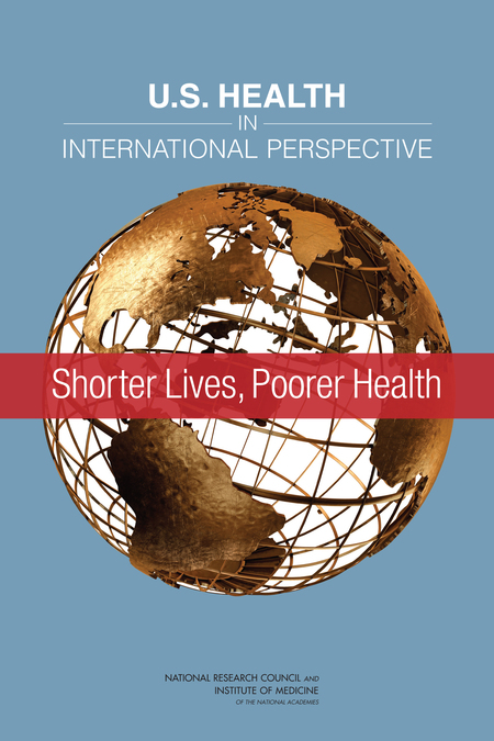 Cover: U.S. Health in International Perspective: Shorter Lives, Poorer Health
