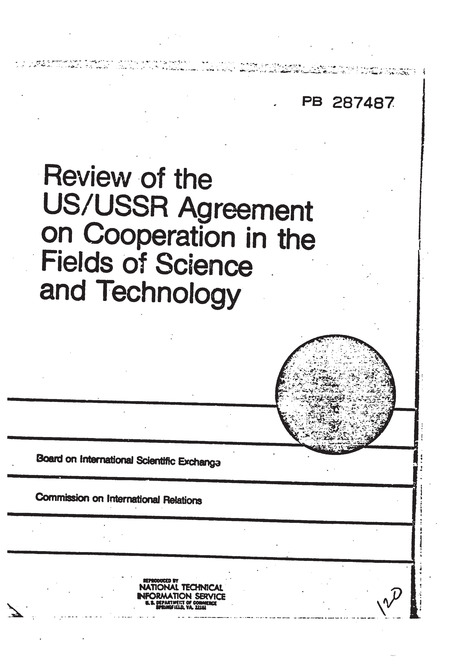 Review of the US/USSR Agreement on Cooperation in the Fields of Science and Technology