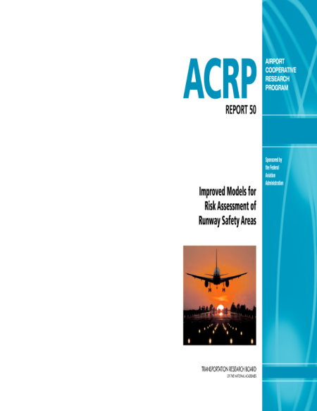 Cover: Improved Models for Risk Assessment of Runway Safety Areas