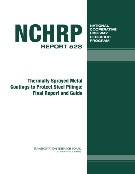 Thermally Sprayed Metal Coatings to Protect Steel Pilings: Final Report and Guide