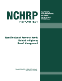 Identification of Research Needs Related to Highway Runoff Management