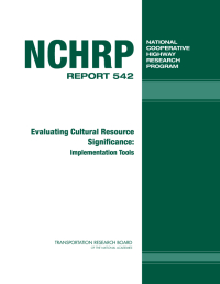Evaluating Cultural Resource Significance: Implementation Tools