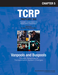 Traveler Response to Transportation System Changes Handbook, Third Edition: Chapter 5, Vanpools and Buspools