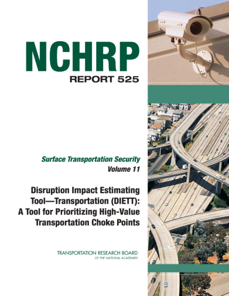 Disruption Impact Estimating Tool--Transportation (DIETT): A Tool for Prioritizing High-Value Transportation Choke Points