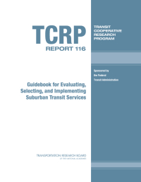 Guidebook for Evaluating, Selecting, and Implementing Suburban Transit Services