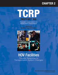 Traveler Response to Transportation System Changes Handbook, Third Edition: Chapter 2, HOV Facilities