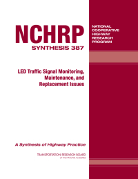 LED Traffic Signal Monitoring, Maintenance, and Replacement Issues
