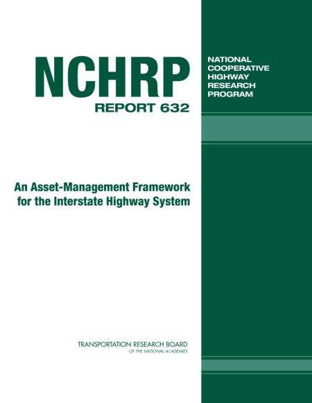 An Asset-Management Framework for the Interstate Highway System