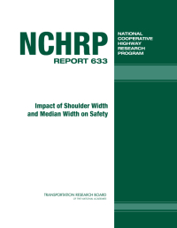 Impact of Shoulder Width and Median Width on Safety