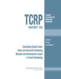 Controlling System Costs: Basic and Advanced Scheduling Manuals and Contemporary Issues in Transit Scheduling