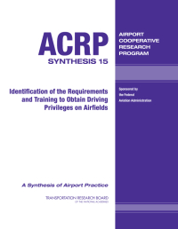 Identification of the Requirements and Training to Obtain Driving Privileges on Airfields