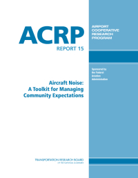 Aircraft Noise: A Toolkit for Managing Community Expectations
