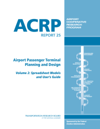 Cover Image:Airport Passenger Terminal Planning and Design, Volume 2: Spreadsheet Models and User’s Guide