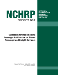 Guidebook for Implementing Passenger Rail Service on Shared Passenger and Freight Corridors