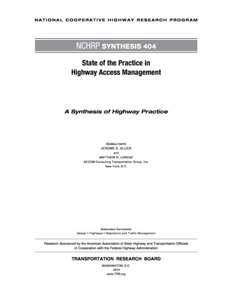 State of the Practice in Highway Access Management