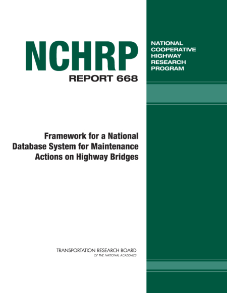 Framework for a National Database System for Maintenance Actions on Highway Bridges