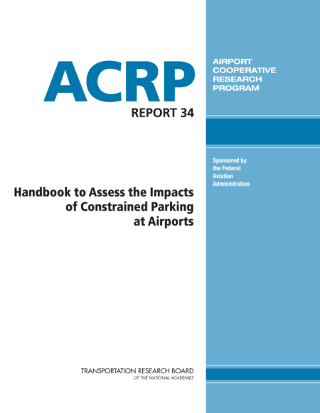 Handbook to Assess the Impacts of Constrained Parking at Airports